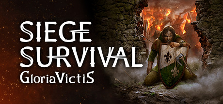 征服的荣耀：围城/Siege Survival: Gloria Victis Prologue（v20210712）